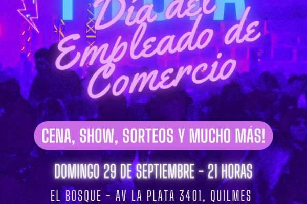 Festejos por el Día del Empleado de Comercio en Quilmes