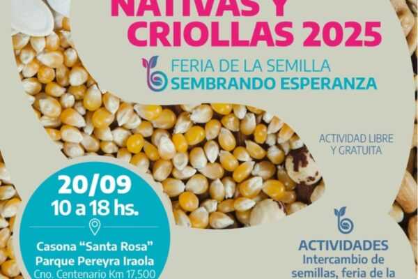 Parque Pereyra: Llega la Feria Nacional y Provincial de Semillas Nativas y Criollas